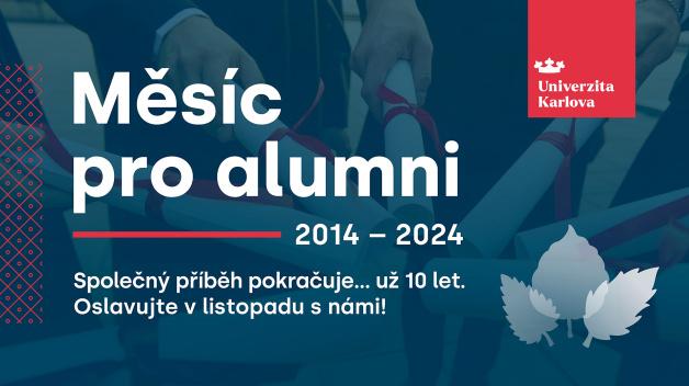 Měsíc pro alumni oslavuje výročí 10 let Klubu Alumni na UK